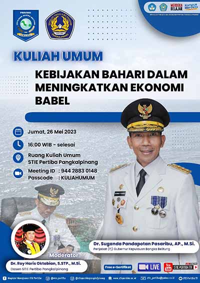 Kuliah Umum - Kebijakan Bahari Dalam Meningkatkan Ekonomi Babel