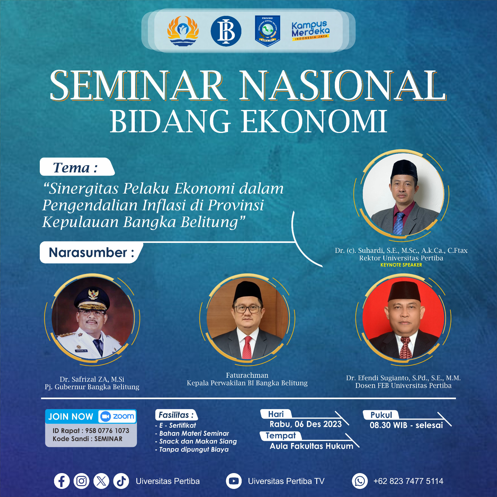 Seminar Nasional Bidang Ekonomi - Sinergi Pelaku Ekonomi Pengendalian Inflasi di Provinsi Kepulauan Bangka Belitung